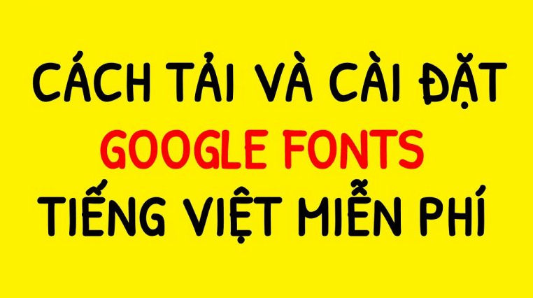 thêm Google Fonts vào Website