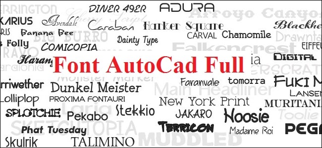Phông chữ Autocad