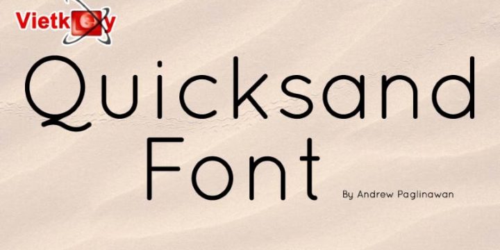 Tuyển tập 8 Font Quicksand Việt Hóa Đặc Biệt Trong Design