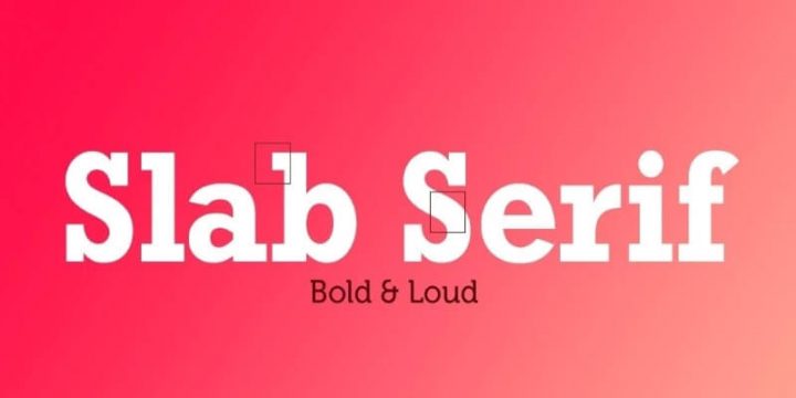 Top 10 Font Slab Serif Phổ Biến Tạo Sự Cuốn Hút Cho Thiết Kế Ấn Phẩm
