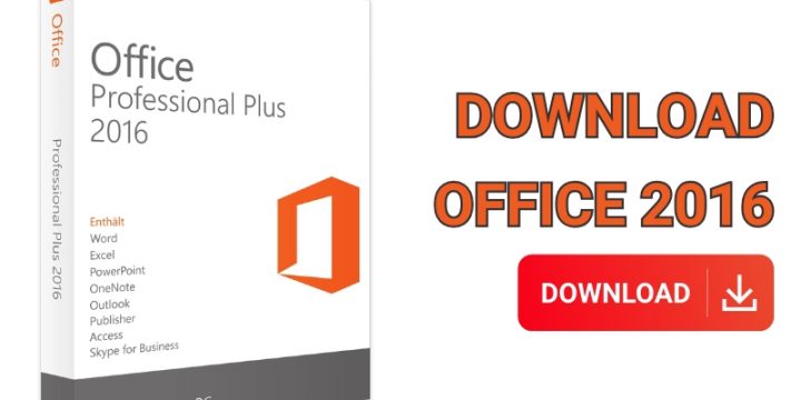 Hướng Dẫn Tải Office 2016 Full Crack, Bản Quyền Vĩnh Viễn