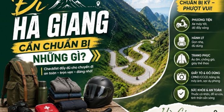 Đi Hà Giang Cần Chuẩn Bị Những Gì? Checklist Hành Lý Du Lịch Hà Giang