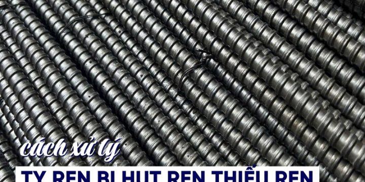 Lỗi Ty Ren Bị Hụt Ren Thiếu Ren: Nguyên Nhân, Tác Hại & Cách Khắc Phục